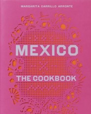Mexico the Cookbook